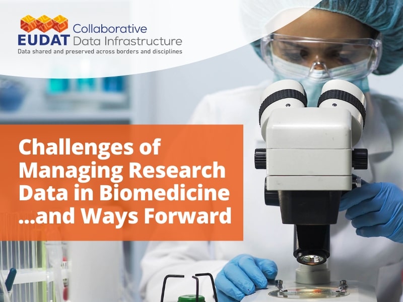 Challenges Of Managing Research Data In Biomedicine And Ways Forward 
